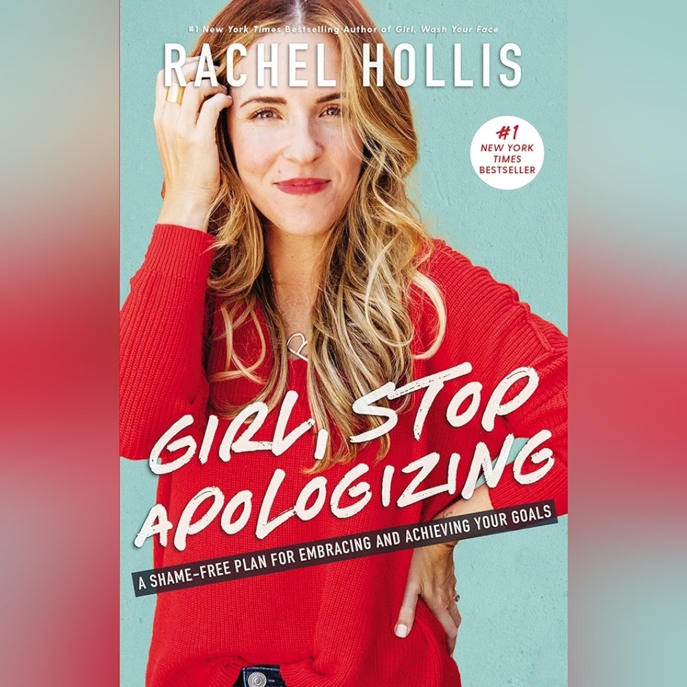 "Girl, Stop Apologizing" Motivational & Inspirational Self-Help Hardback Book